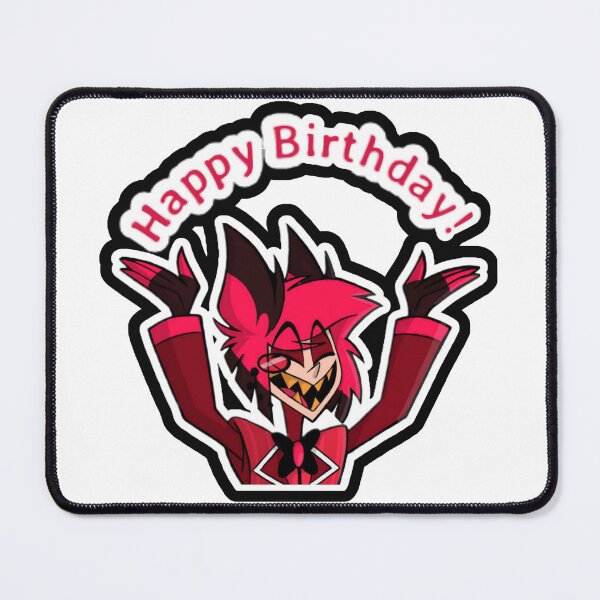 Item preview, Happy Birthday (Alastor) designed and sold by rksharkd98.