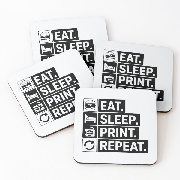 Item preview, Eat. Sleep. Print. Repeat. – Maker’s Routine designed and sold by Jollys-ArtShop.