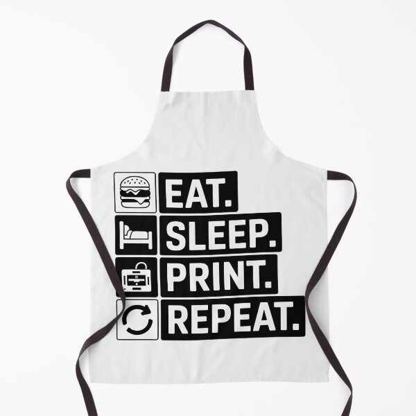 Item preview, Eat. Sleep. Print. Repeat. – Maker’s Routine designed and sold by Jollys-ArtShop.