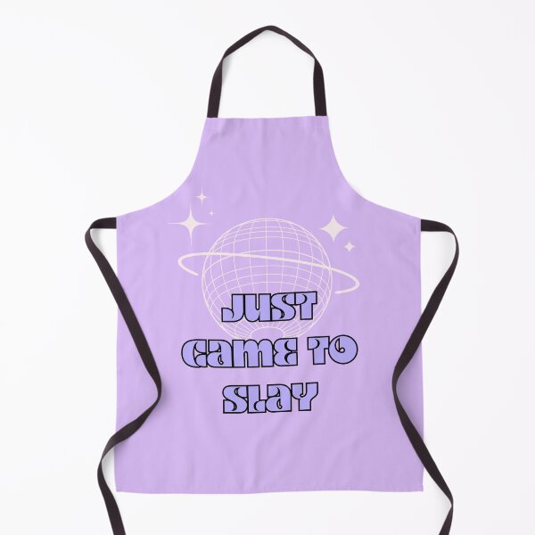 Item preview, Slay quote, Just came to slay, Party Queen designed and sold by Magic Love Art Print.