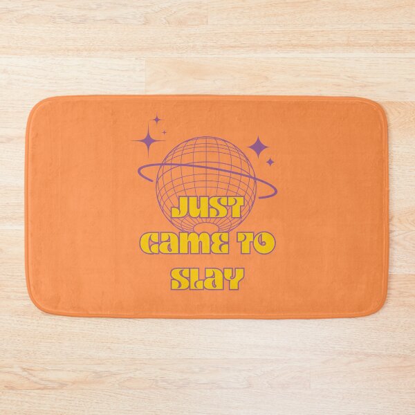 Item preview, Slay quote, Just came to slay designed and sold by Magic Love Art Print.