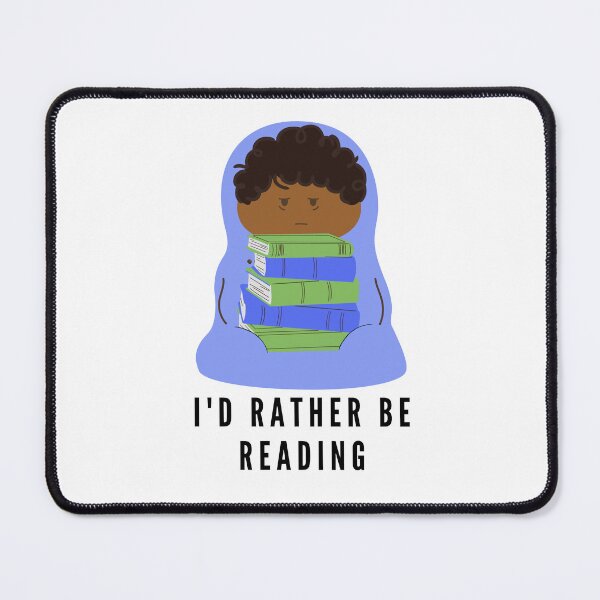 Item preview, I'd rather be reading - tired blue reading burrito designed and sold by CreativeStrand.