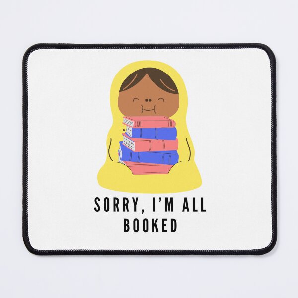 Item preview, Sorry, I'm all booked - happy yellow reading burrito designed and sold by CreativeStrand.