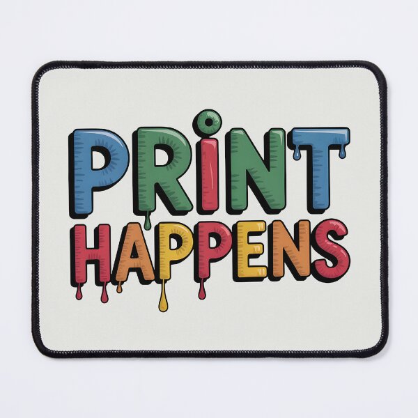 Item preview, Print Happens – Embrace the Mess designed and sold by Jollys-ArtShop.