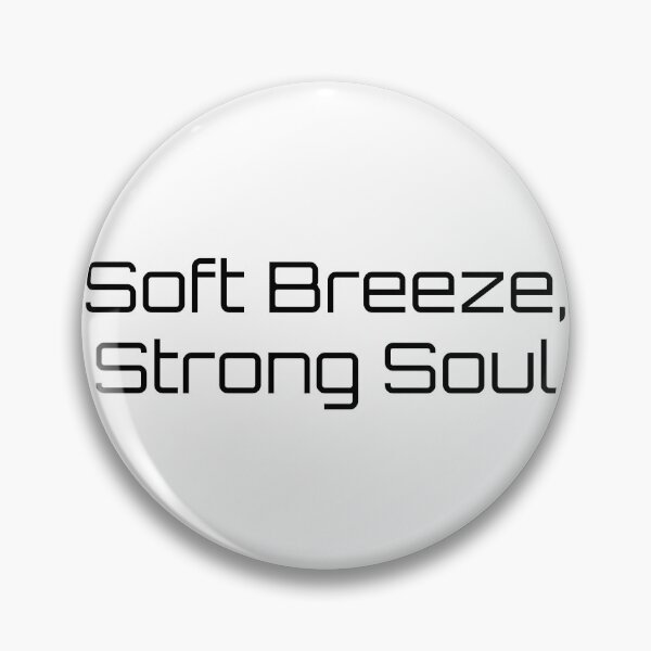 Item preview, Soft Breeze, Strong Soul designed and sold by Ninjacatoff.