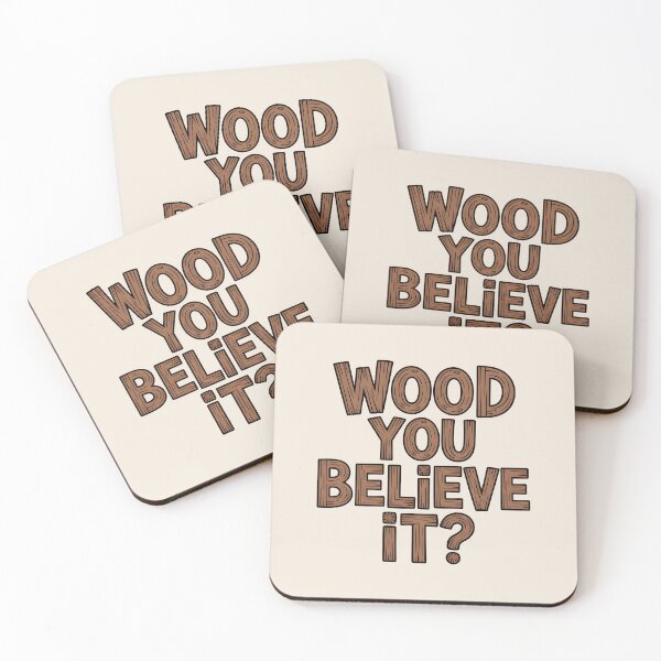 Item preview, Wood You Believe It? – Pun for Makers designed and sold by Jollys-ArtShop.