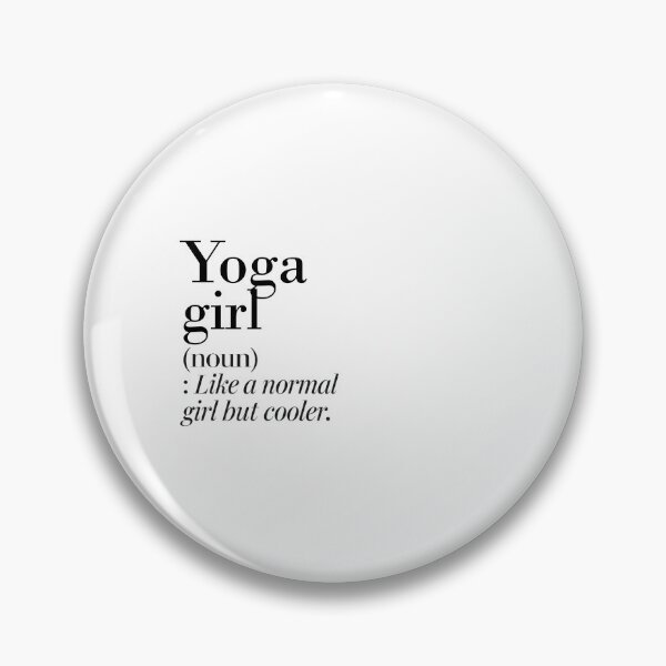 Item preview, Yoga Girl Definition - Funny Yoga Lover designed and sold by Watsonarts.