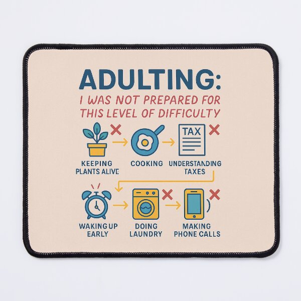 Item preview, Adulting Failures - Humorous Flowchart for Millennials & Gen Z designed and sold by Bratak.