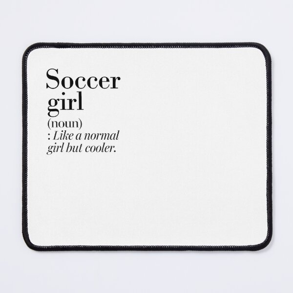 Item preview, Soccer Girl Definition - Funny Soccer Lover designed and sold by Watsonarts.