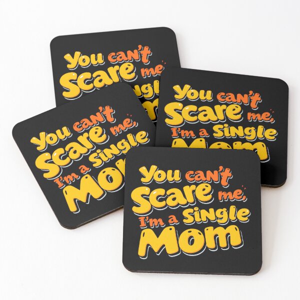 Item preview, You Can’t Scare Me, I'm Single Mom designed and sold by Itsheartshop.