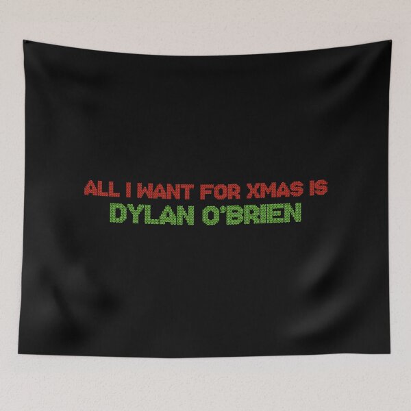 Item preview, All I Want for Xmas is Dylan OBrien designed and sold by deluluhaze.