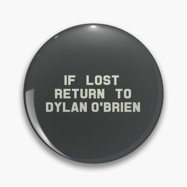 Item preview, If Lost Return to Dylan OBrien Tee designed and sold by deluluhaze.