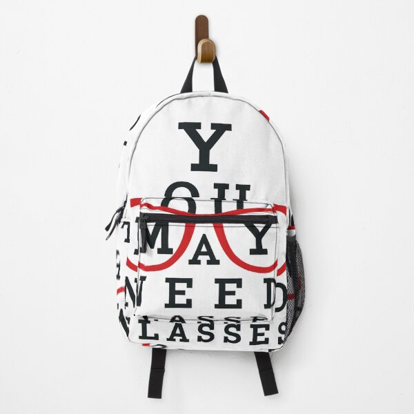 Item preview, You May Need Glasses Eye Chart - Funny Optometry designed and sold by queenzoid.