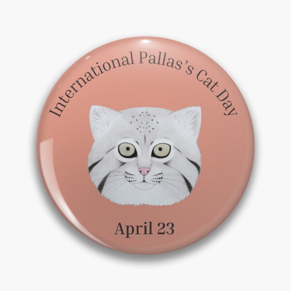 Item preview, International Pallas's Cat Day April 23 designed and sold by WildCatFamily.