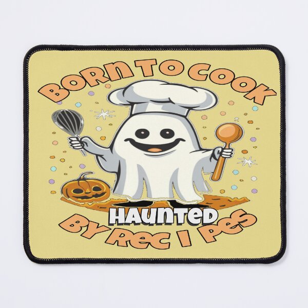 Item preview, Born to Cook, Haunted by Recipes- Halloween Chef designed and sold by Rajasekar.