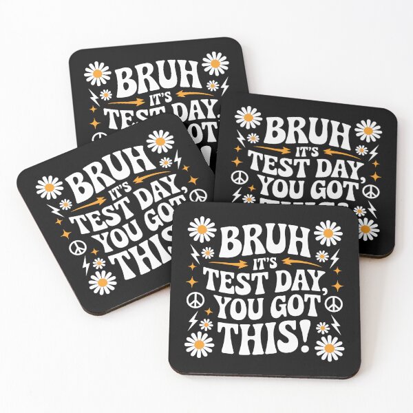 Item preview, Bruh It's Test Day, You Got This designed and sold by jkrphoto.