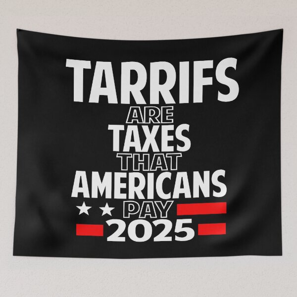 Item preview, Tariffs Are Taxes That Americans Pay designed and sold by Colorfulman.