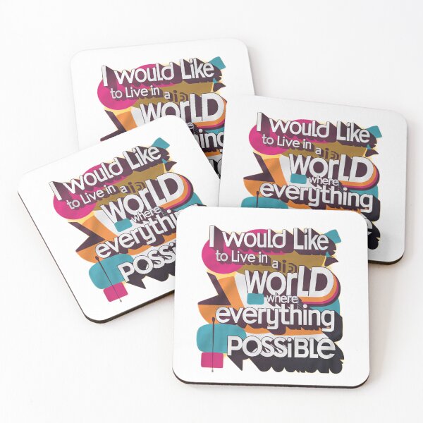 Item preview, I would like to live in a world where everything is possible designed and sold by Lukzol.