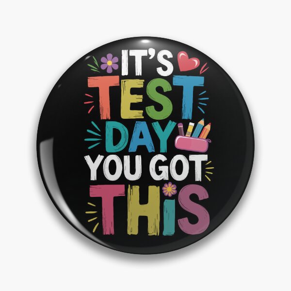 Item preview, It's Test Day, You Got This designed and sold by jkrphoto.