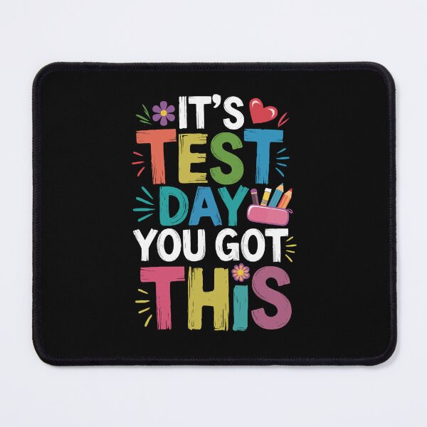 Item preview, It's Test Day, You Got This designed and sold by jkrphoto.