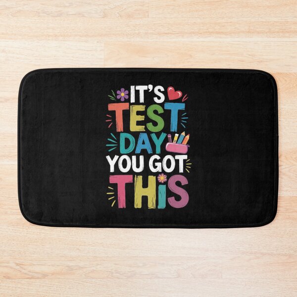 Item preview, It's Test Day, You Got This designed and sold by jkrphoto.