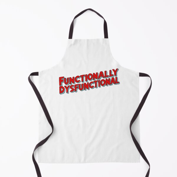 Item preview, Functionally Dysfunctional designed and sold by JJBarnesMerch.