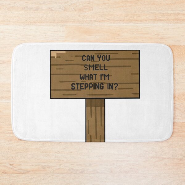 Item preview, Can you smell what I'm stepping in designed and sold by MAF_Merch.