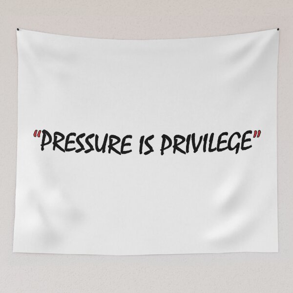 Item preview, pressure is privilege designed and sold by Positive Mindzet!.