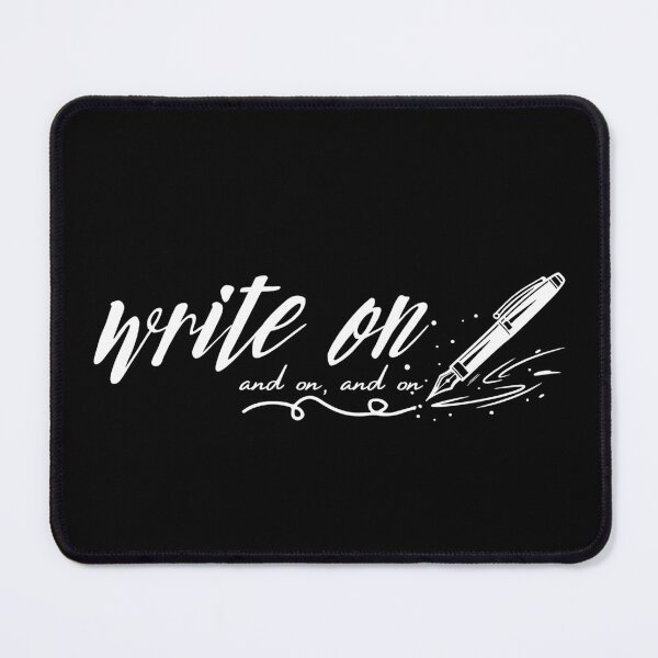 Item preview, Write On and On and On | Writer Motivation | Author Life | Am Writing designed and sold by SunandShade.