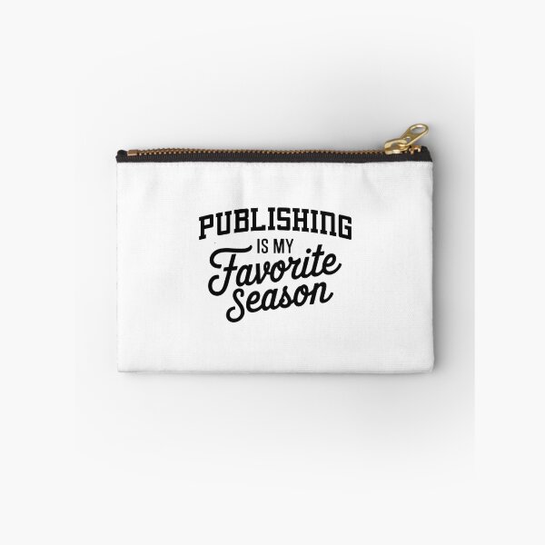Item preview, Publishing is My Favorite Season Funny Publishing Lover designed and sold by Oussinc.