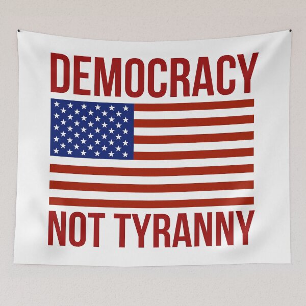 Item preview, Democracy not tyranny  designed and sold by Rachel the Artist .