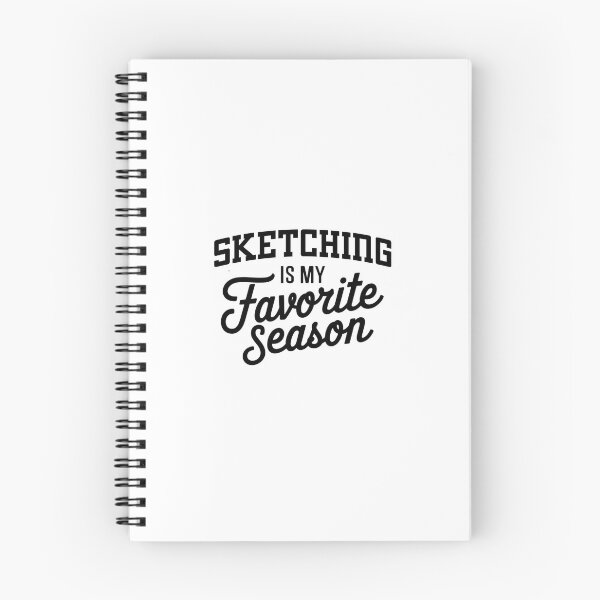 Item preview, Sketching is My Favorite Season Funny Sketching Lover designed and sold by Oussinc.
