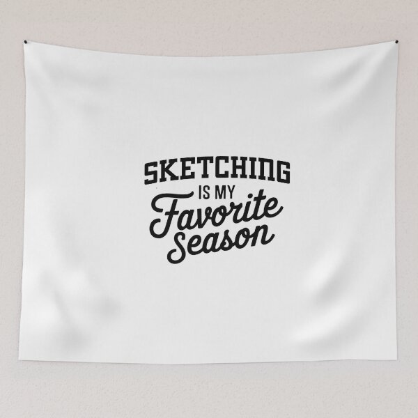 Item preview, Sketching is My Favorite Season Funny Sketching Lover designed and sold by Oussinc.