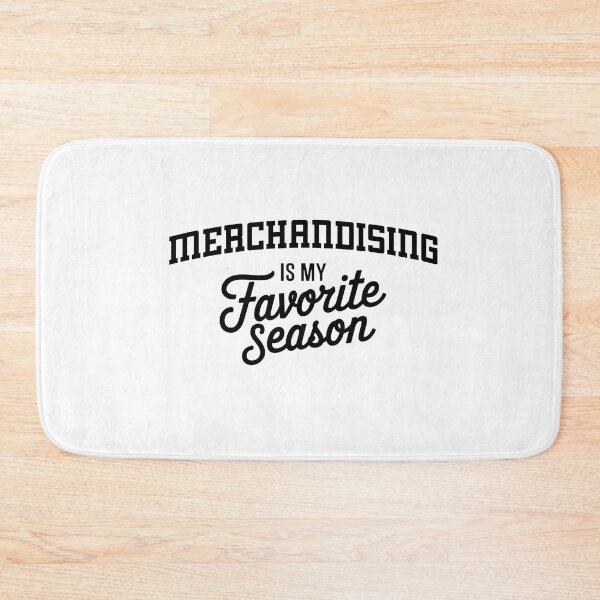 Item preview, Merchandising is My Favorite Season Funny Merchandising Lover designed and sold by Oussinc.