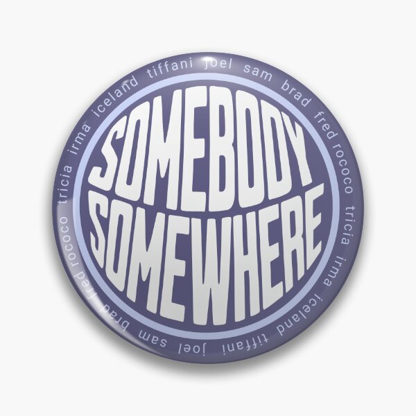 Item preview, Somebody Somewhere Bridget Everett Sam Joel Fred Rococo HBO Max hulu designed and sold by HaggisVitae.