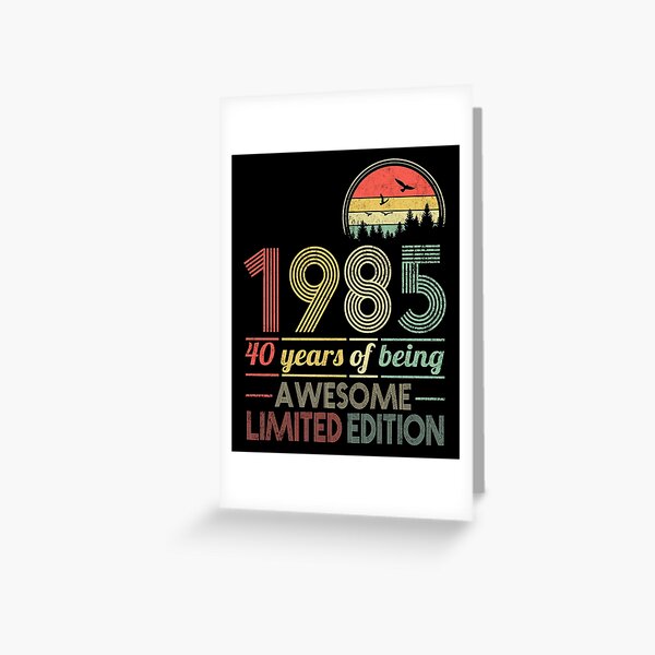 Artikel-Vorschau von 40. Geburtstag Vintage 1985 Limitierte Auflage 40 Jahre alt Retro Geburtstagsgeschenk, designt und verkauft von FernaRoje.