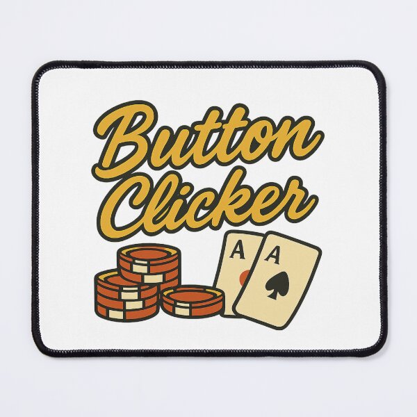 Item preview, Button Clicker - Online Poker designed and sold by reHawker.