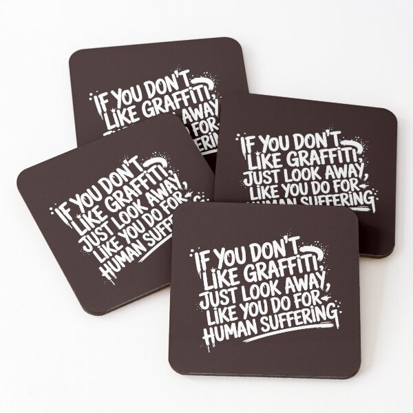Item preview, Graffiti Protest – “If You Don't Like Graffiti...” Urban Street Art Message designed and sold by paulo silveira.