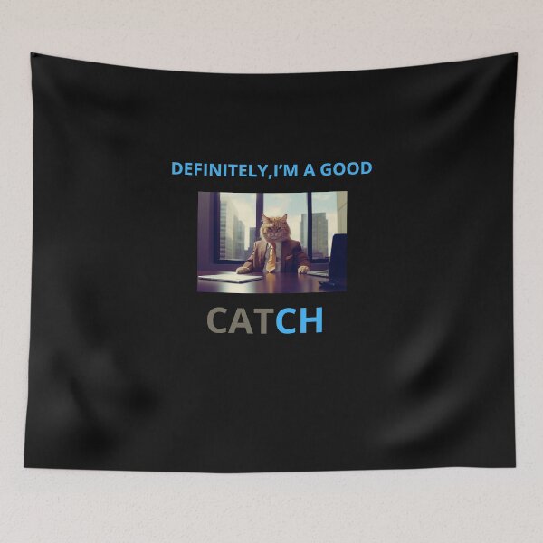 Item preview, Definitely a Good Catch designed and sold by ayman121.