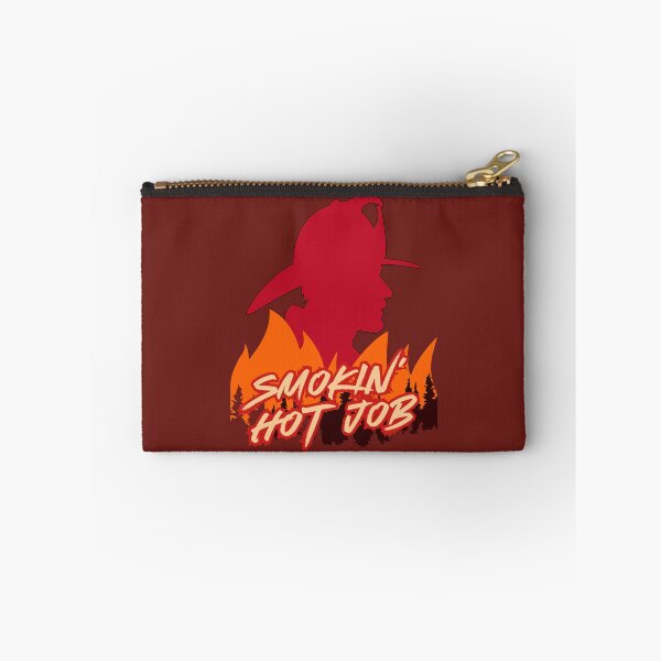 Item preview, Wildland Firefighter Smokin’ Hot Job  designed and sold by KateLeap.