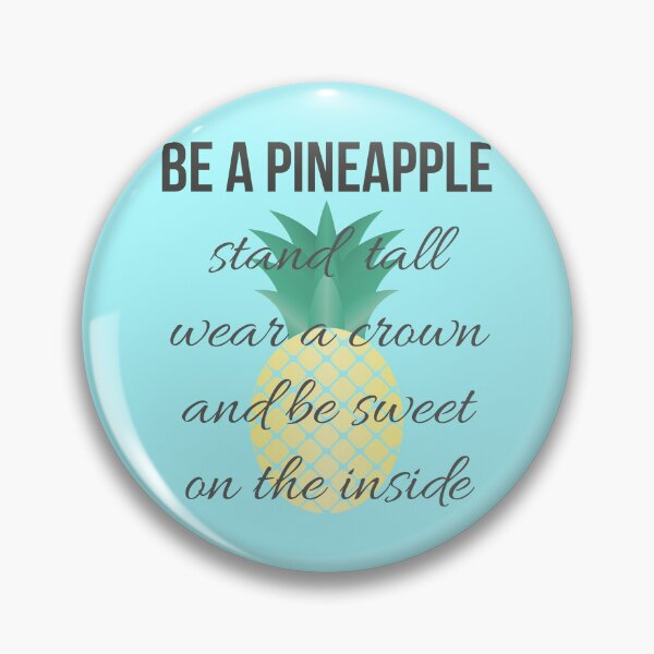 Item preview, Be a Pineapple designed and sold by Lemon Pepper.