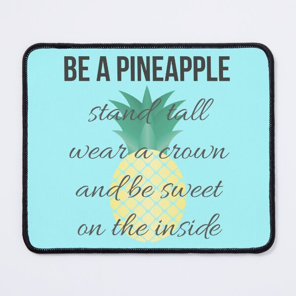 Item preview, Be a Pineapple designed and sold by Lemon Pepper.