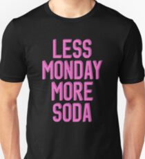 Less Monday More Soda KPop Unisex T-Shirt