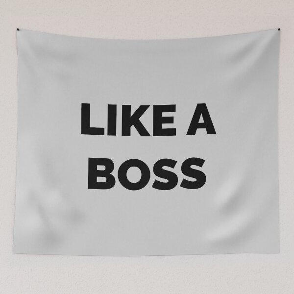 Item preview, Like a Boss designed and sold by Lemon Pepper.