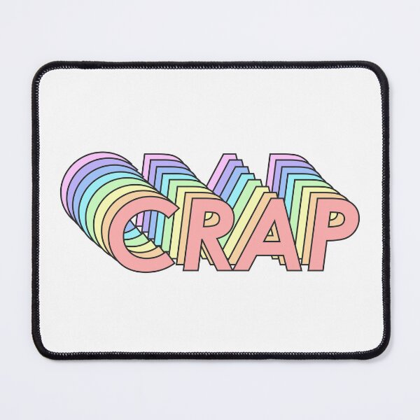 Item preview, CRAP designed and sold by oddwonders.