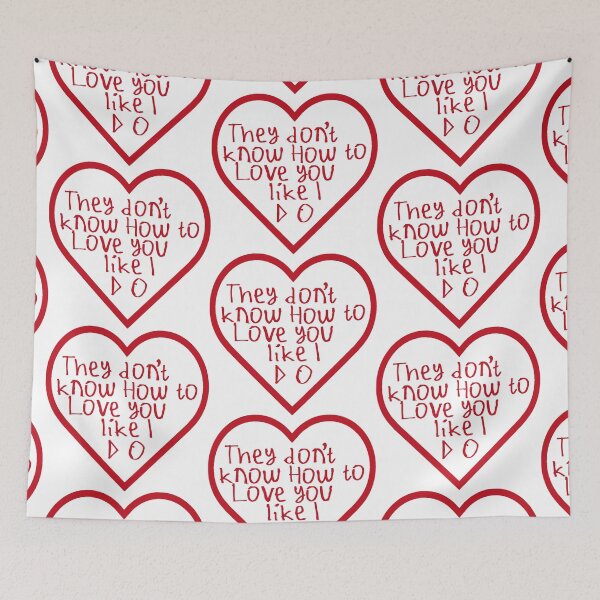 Item preview, They Don't Know How To Love You Like I Do designed and sold by kinpirks.