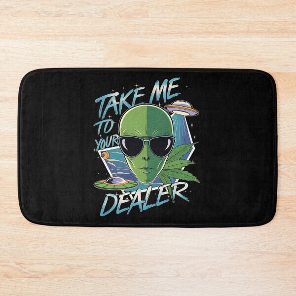 Item preview, Alien Take Me To Your Dealer Funny Stoner Humor  designed and sold by Moad Fahim.