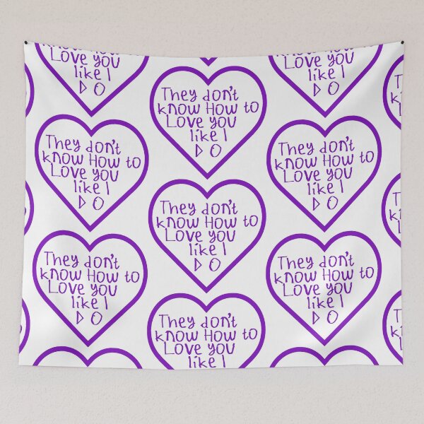 Item preview, They Don't Know How To Love You Like I Do designed and sold by kinpirks.