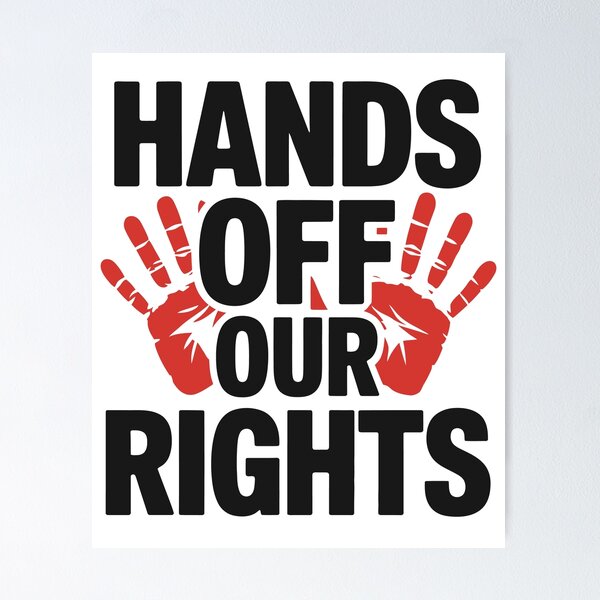 Item preview, HANDS OFF Our Rights Protest Quote designed and sold by tmerchtrends.