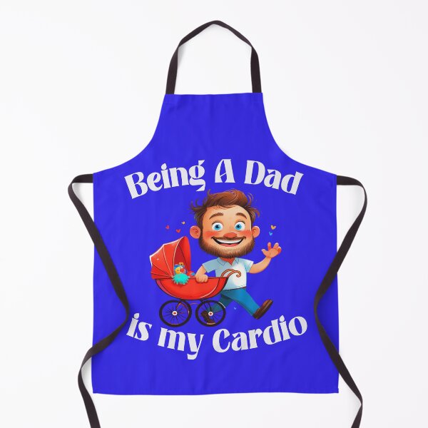 Item preview, Being a Dad Is My Cardio 1 designed and sold by DigitalandPhoto.
